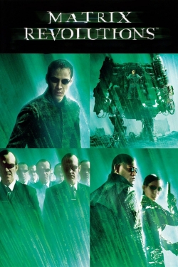 Watch free The Matrix Revolutions Movies