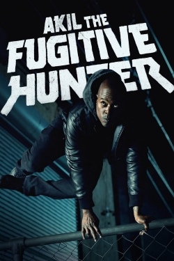 Watch free Akil the Fugitive Hunter Movies