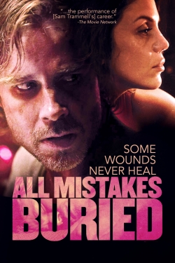 Watch free All Mistakes Buried Movies
