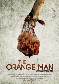 Watch free The Orange Man Movies