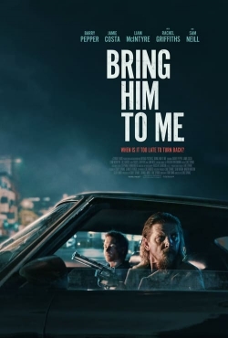Watch free Bring Him to Me Movies