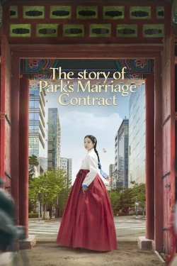 Watch free The Story of Park's Marriage Contract Movies