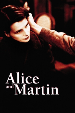 Watch free Alice and Martin Movies