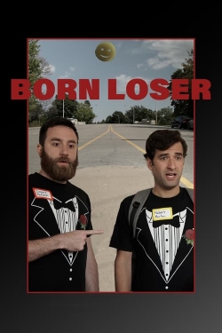 Watch free Born Loser Movies