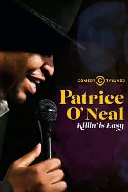 Watch free Patrice O'Neal: Killing Is Easy Movies