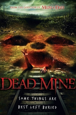 Watch free Dead Mine Movies