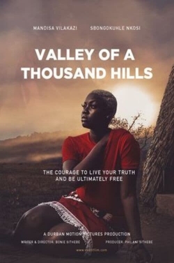 Watch free Valley of a Thousand Hills Movies