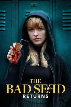 Watch free The Bad Seed Returns Movies