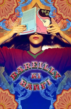 Watch free Bareilly Ki Barfi Movies