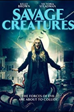 Watch free Savage Creatures Movies