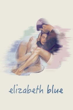 Watch free Elizabeth Blue Movies