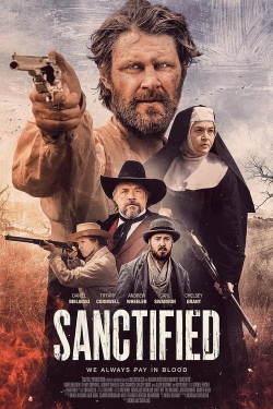 Watch free Sanctified Movies