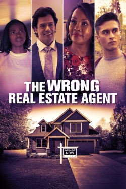 Watch free The Wrong Real Estate Agent Movies
