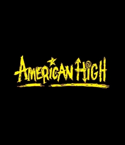 Watch free American High Movies