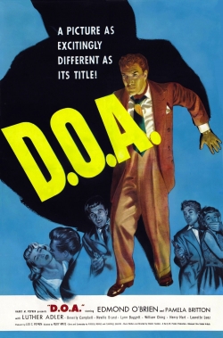 Watch free D.O.A. Movies