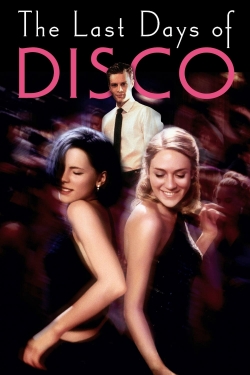 Watch free The Last Days of Disco Movies