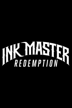 Watch free Ink Master: Redemption Movies