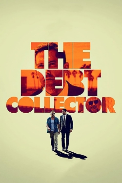 Watch free The Debt Collector Movies