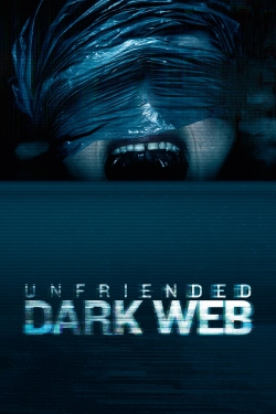 Watch free Unfriended: Dark Web Movies