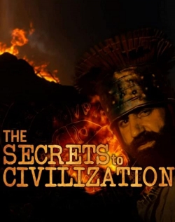 Watch free The Secrets to Civilization Movies