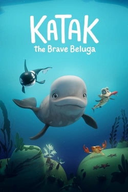 Watch free Katak: The Brave Beluga Movies