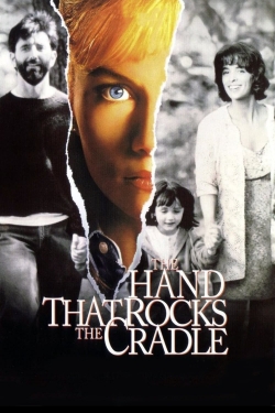 Watch free The Hand that Rocks the Cradle Movies