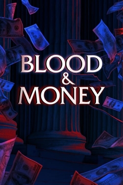Watch free Blood & Money Movies