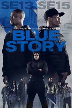 Watch free Blue Story Movies