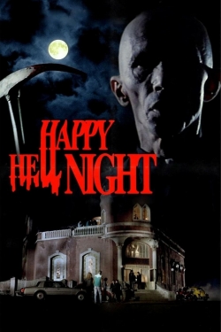 Watch free Happy Hell Night Movies