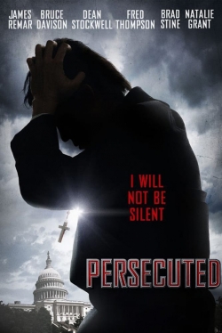 Watch free Persecuted Movies