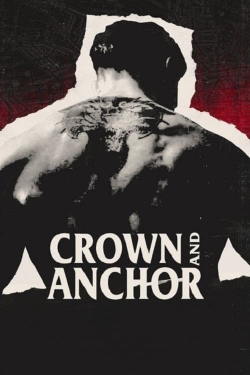 Watch free Crown and Anchor Movies