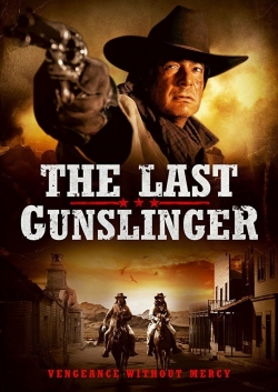Watch free The Last Gunslinger Movies