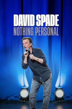 Watch free David Spade: Nothing Personal Movies