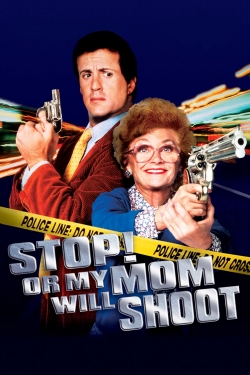 Watch free Stop! Or My Mom Will Shoot Movies