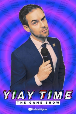 Watch free YIAY Time: The Game Show Movies
