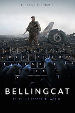 Watch free Bellingcat: Truth in a Post-Truth World Movies