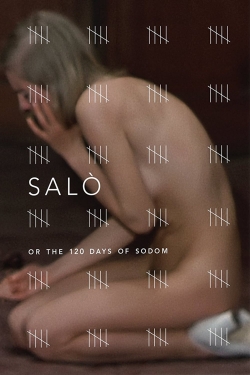 Watch free Salò, or the 120 Days of Sodom Movies