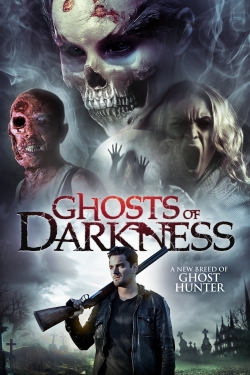 Watch free Ghosts of Darkness Movies