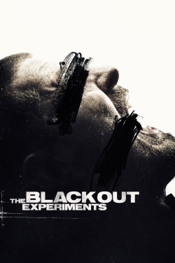 Watch free The Blackout Experiments Movies