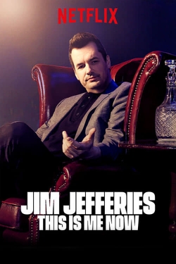 Watch free Jim Jefferies: This Is Me Now Movies