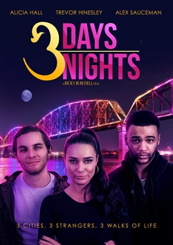 Watch free 3 Days 3 Nights Movies