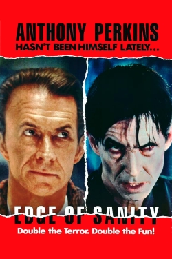 Watch free Edge of Sanity Movies