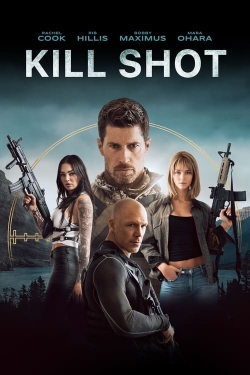 Watch free Kill Shot Movies