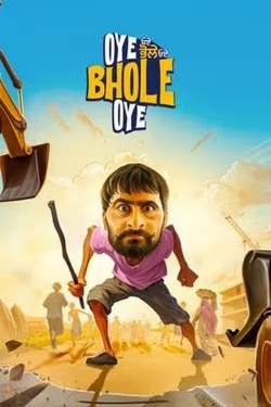 Watch free Oye Bhole Oye Movies