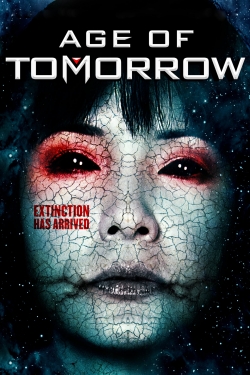 Watch free Age of Tomorrow Movies