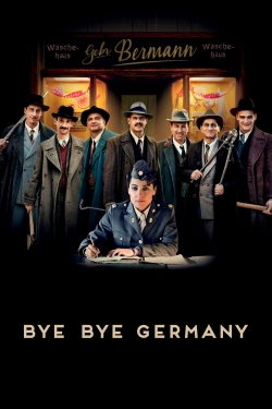 Watch free Bye Bye Germany Movies