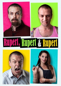 Watch free Rupert, Rupert & Rupert Movies