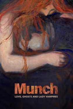 Watch free Munch: Love, Ghosts and Lady Vampires Movies