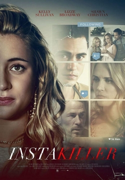 Watch free Instakiller Movies