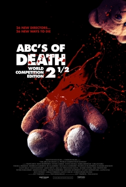 Watch free ABCs of Death 2 1/2 Movies
